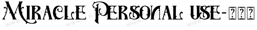 Miracle Personal use字体转换